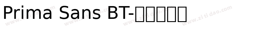 Prima Sans BT字体转换